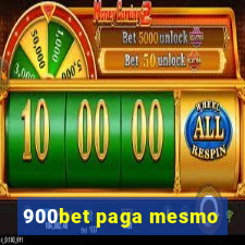 900bet paga mesmo